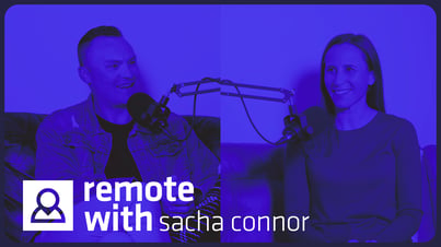 Remote With Expert Edition with Sacha Connor:..