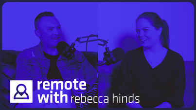 Remote with Expert Edition with Rebecca Hinds:..