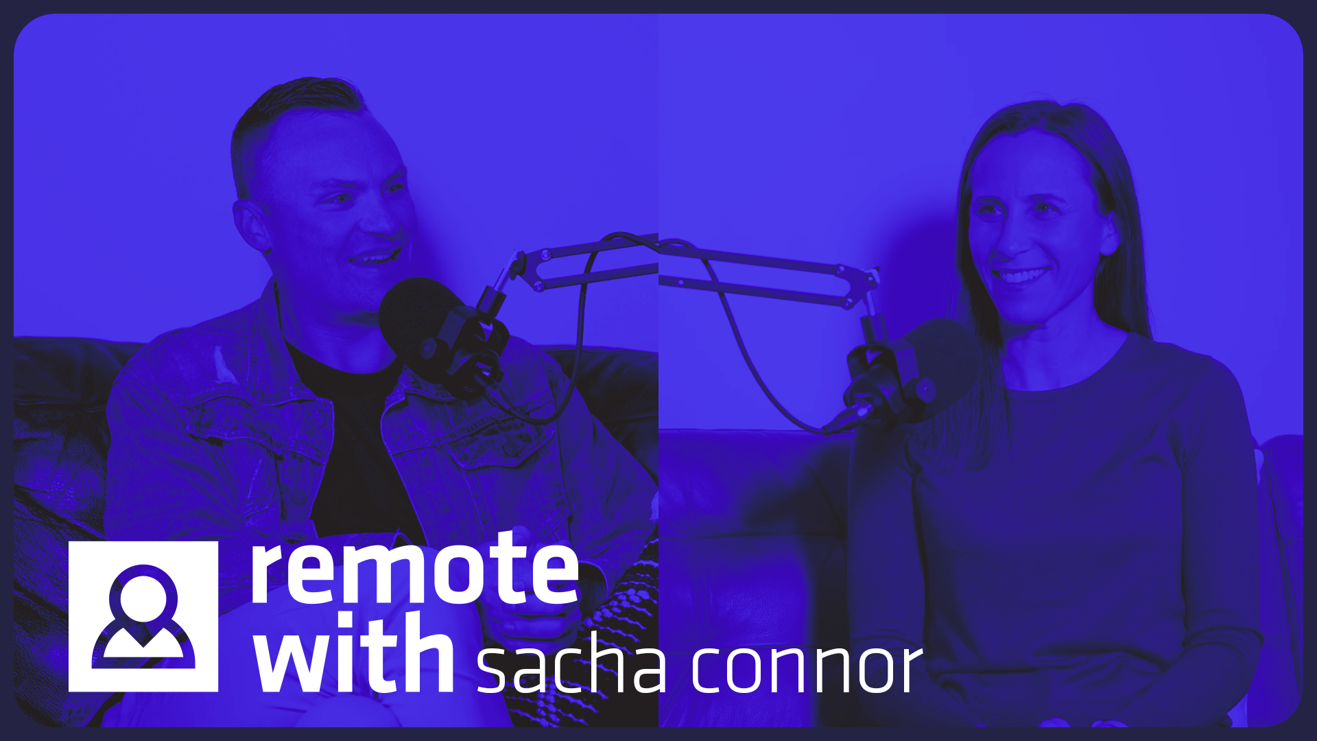 Remote With Expert Edition with Sacha Connor:..